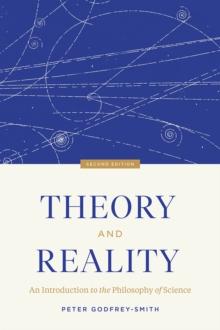 Theory and Reality : An Introduction to the Philosophy of Science, Second Edition