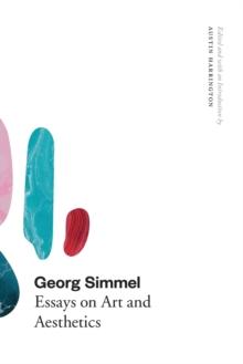 Georg Simmel : Essays on Art and Aesthetics