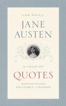 The Daily Jane Austen : A Year of Quotes