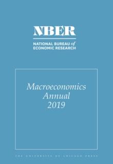 NBER Macroeconomics Annual 2019 : Volume 34