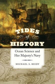 Tides of History : Ocean Science and Her Majesty's Navy