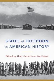 States Of Exception In American History