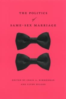 The Politics of Same-Sex Marriage