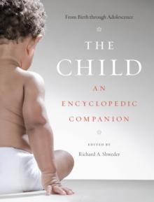 The Child : An Encyclopedic Companion