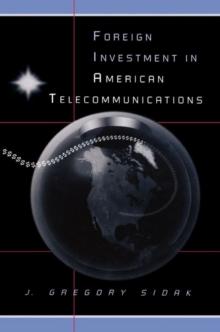 Foreign Investment in American Telecommunications