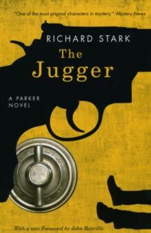 The Jugger : A Parker Novel