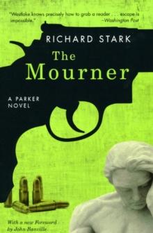 The Mourner : A Parker Novel