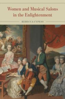 Women and Musical Salons in the Enlightenment