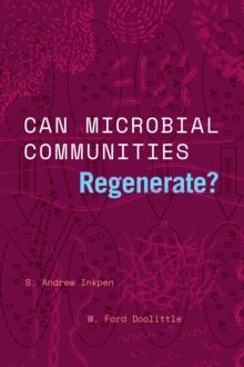 Can Microbial Communities Regenerate? : Uniting Ecology and Evolutionary Biology