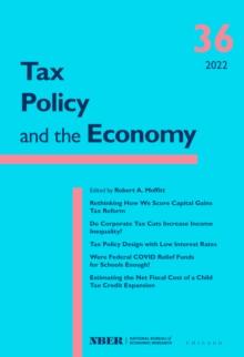 Tax Policy and the Economy, Volume 36