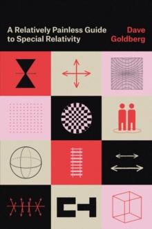 A Relatively Painless Guide to Special Relativity