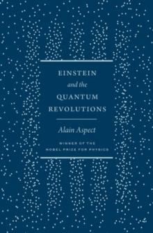 Einstein and the Quantum Revolutions