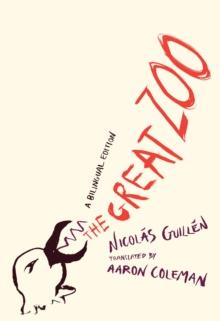 The Great Zoo : A Bilingual Edition