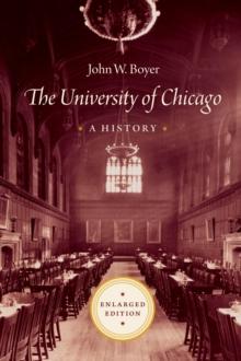 University of Chicago : A History