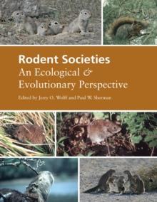 Rodent Societies : An Ecological and Evolutionary Perspective