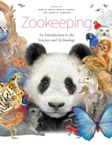 Zookeeping : An Introduction to the Science and Technology