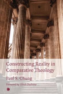 Constructing Reality in Comparative Theology