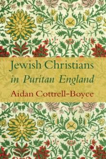 Jewish Christians in Puritan England