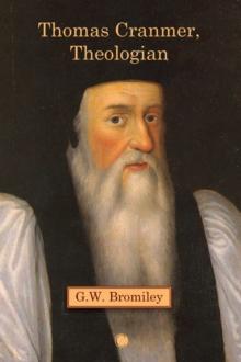 Thomas Cranmer, Theologian