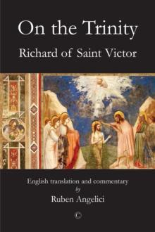 On the Trinity : English Translation and Commentary