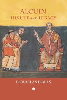 Alcuin : His Life and Legacy