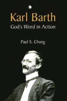 Karl Barth : God's Word in Action