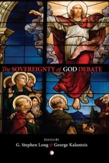 The Sovereignty of God Debate