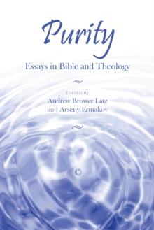 Purity : Essays in Bible and Theology