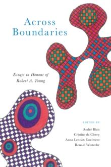 Across Boundaries : Essays in Honour of Robert A.Young