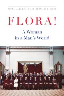 Flora! : A Woman in a Man's World