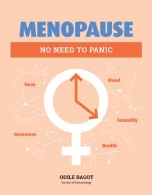 Menopause : No Need to Panic