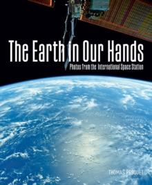 The Earth in Our Hands