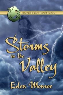 Storms in the Valley