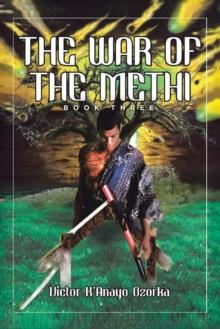 War of the Methi: Book Three