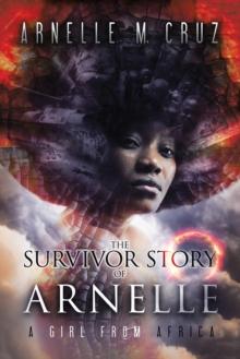 Survivor Story of Arnelle: A Girl From Africa