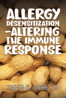 Allergy Desensitization: Altering the Immune Response