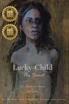 Lucky-Child: The Secret