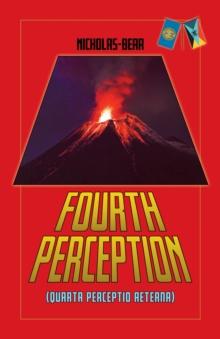 Fourth Perception : Quarta Perceptio Aeterna