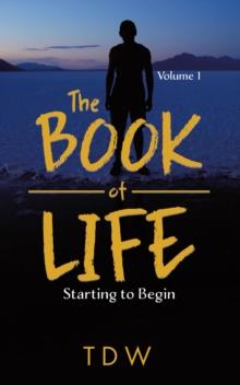 Book of Life: Starting to Begin