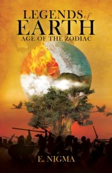 Legends of Earth: Age of the Zodiac