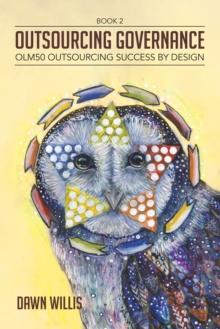 Outsourcing Governance: OLM50 Outsourcing Success by Design