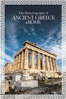 Historiography of Ancient Greece & Rome