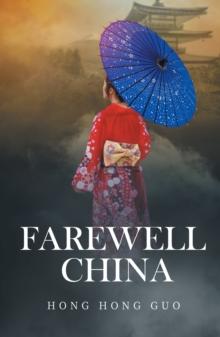 Farewell China