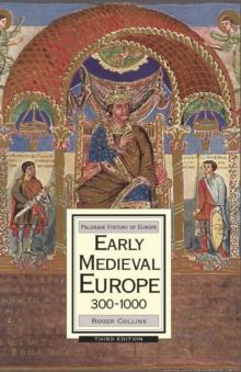 Early Medieval Europe, 300-1000