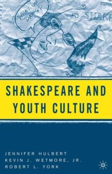 Shakespeare and Youth Culture