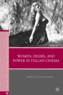 Women, Desire, and Power in Italian Cinema