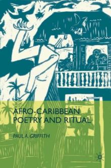 Afro-Caribbean Poetry and Ritual