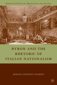 Byron and the Rhetoric of Italian Nationalism