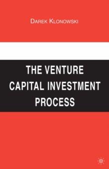 The Venture Capital Investment Process