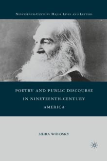 Poetry and Public Discourse in Nineteenth-Century America